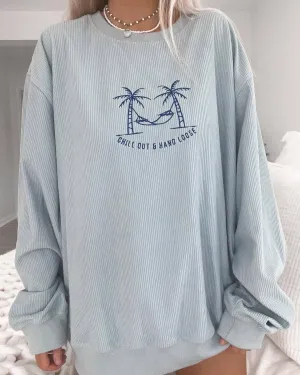 Chill Out and Hang Loose Corduroy Crewneck: Opal Blue