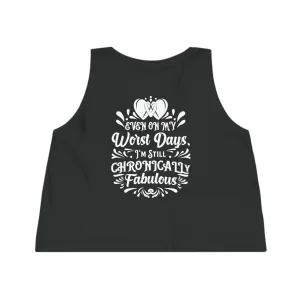 Even on My Worst Days, Women's Dancer Cropped Tank Top, Printed