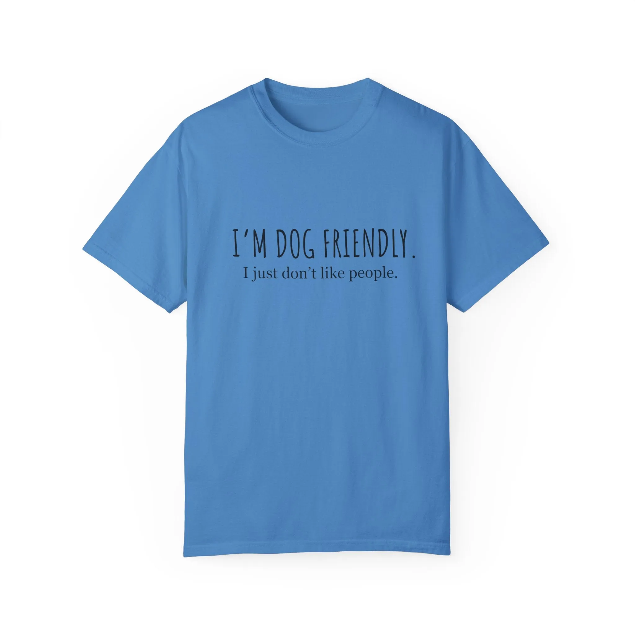 I am dog friendly Dog mom t-shirt