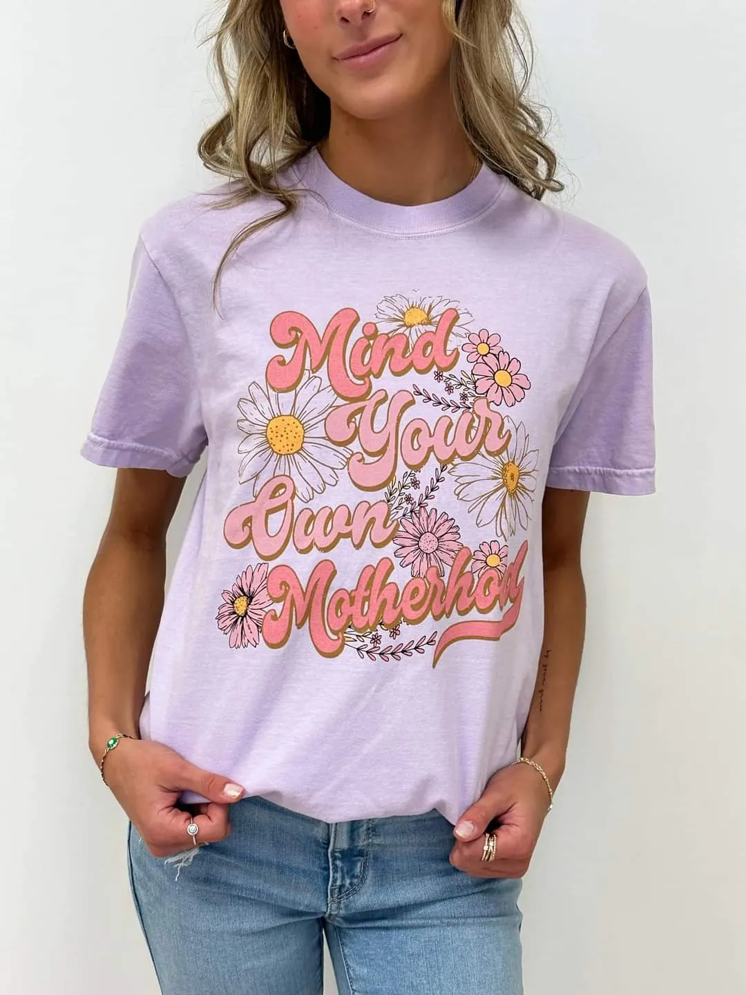 Mind Your Own Motherhood Tee