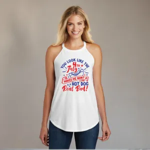 You Look Like The 4th Of July Rocker Tank