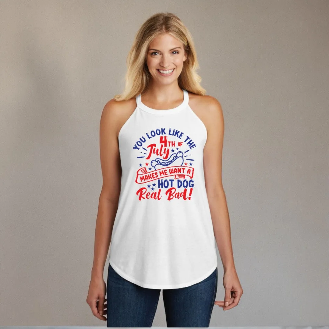 You Look Like The 4th Of July Rocker Tank